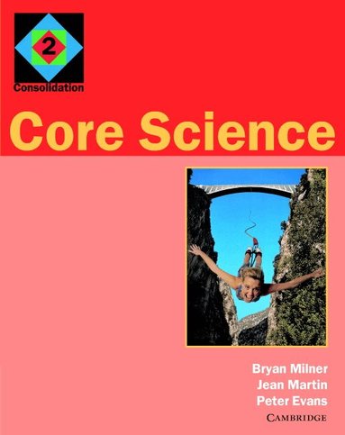 Bryan Milner, Jean Martin, Peter Evans - Core Science 2, Häftad