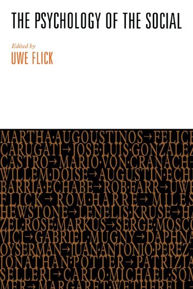 Uwe Flick - The Psychology of the Social, Häftad