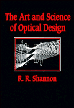 bokomslag The Art and Science of Optical Design
