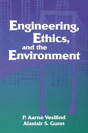 bokomslag Engineering, Ethics, and the Environment