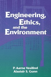 bokomslag Engineering, Ethics, and the Environment