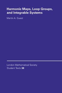 bokomslag Harmonic Maps, Loop Groups, and Integrable Systems