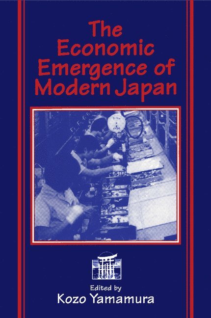 The Economic Emergence of Modern Japan 1