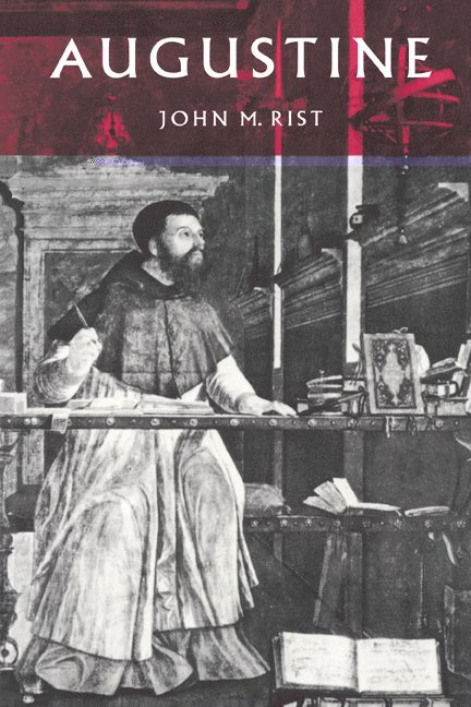 John M. Rist, Rist John M. - Augustine, Häftad