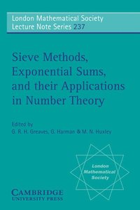 bokomslag Sieve Methods, Exponential Sums, and their Applications in Number Theory