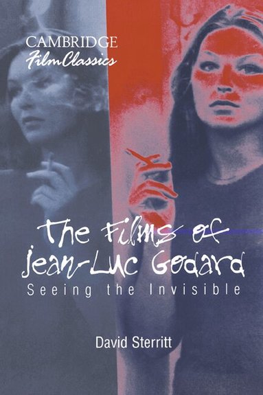 David Sterritt, Raymond Carney - The Films of Jean-Luc Godard, Häftad