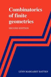 bokomslag Combinatorics of Finite Geometries