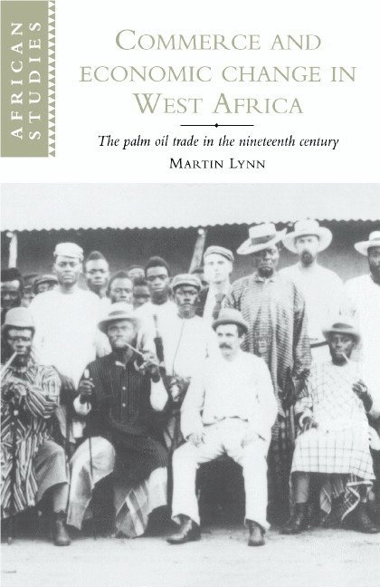 Commerce and Economic Change in West Africa 1