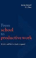 From School to Productive Work