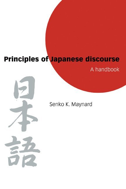 Principles of Japanese Discourse