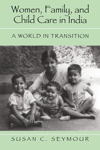 bokomslag Women, Family, and Child Care in India