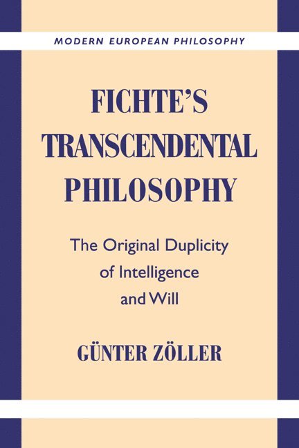 Fichte's Transcendental Philosophy 1