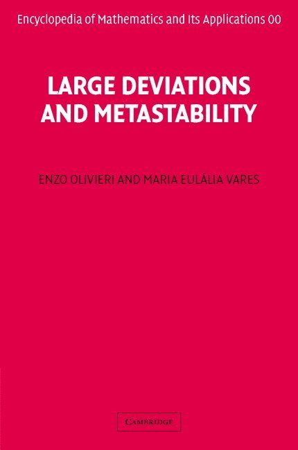 Large Deviations and Metastability