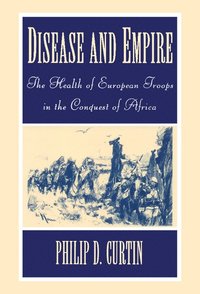 bokomslag Disease and Empire