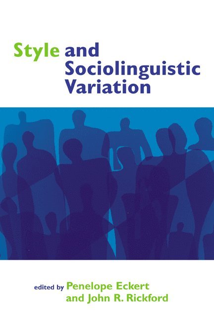 Style and Sociolinguistic Variation 1