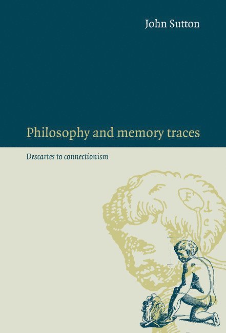 Philosophy and Memory Traces 1