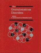 bokomslag The Granulomatous Disorders