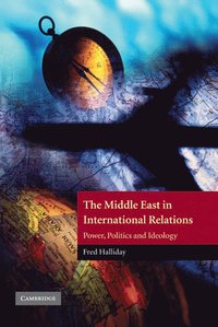 bokomslag The Middle East in International Relations