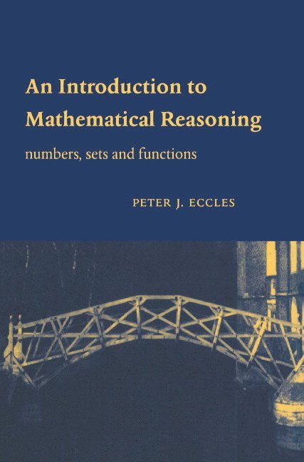 An Introduction to Mathematical Reasoning 1