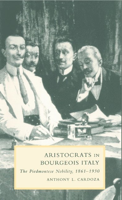 Aristocrats in Bourgeois Italy 1