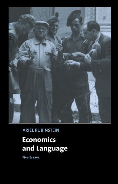 Ariel Rubinstein - Economics and Language, Inbunden