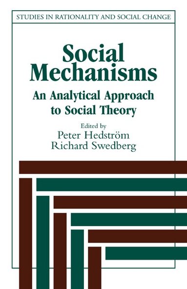 Peter Hedström, Richard Swedberg - Social Mechanisms, Inbunden