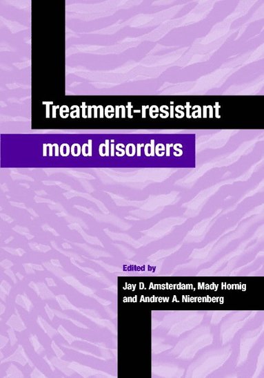 bokomslag Treatment-Resistant Mood Disorders