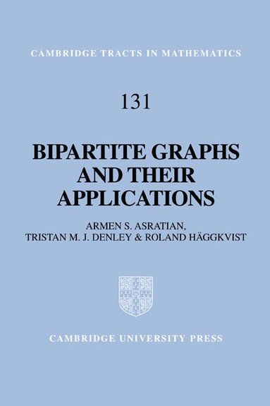 bokomslag Bipartite Graphs and their Applications