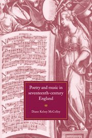 Diane Kelsey McColley - Poetry and Music in Seventeenth-Century England, Inbunden