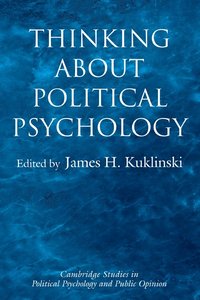 bokomslag Thinking about Political Psychology