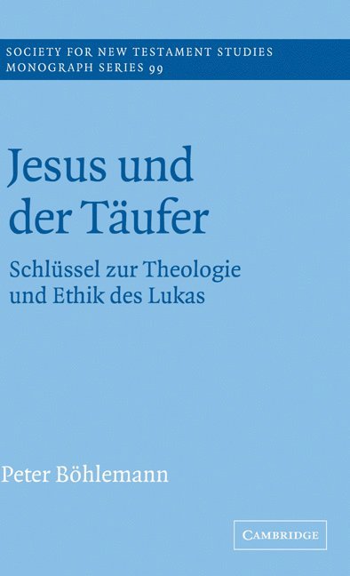 Germany) Bohlemann, Peter (Evangelische Landeskirche von Westfalen, Peter Bohlemann, Peter B. Hlemann - Jesus und der Taufer, Inbunden