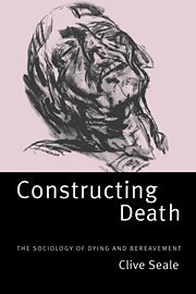 Clive Seale - Constructing Death, Inbunden