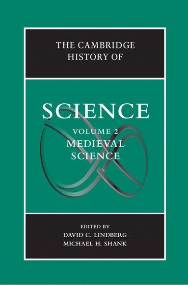 bokomslag The Cambridge History of Science: Volume 2, Medieval Science