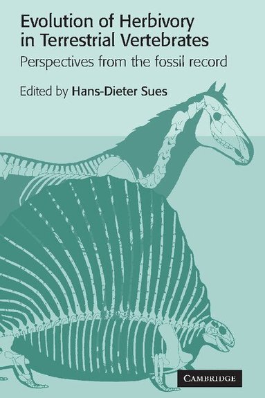 Hans-Dieter Sues - Evolution of Herbivory in Terrestrial Vertebrates, Inbunden
