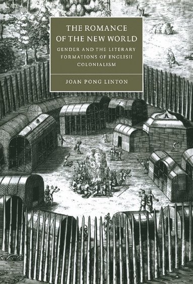 Joan Pong Linton - The Romance of the New World, Inbunden