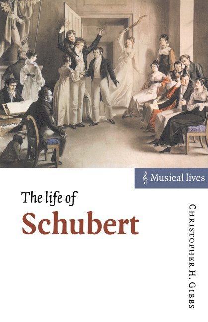 The Life of Schubert 1