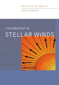 bokomslag Introduction to Stellar Winds
