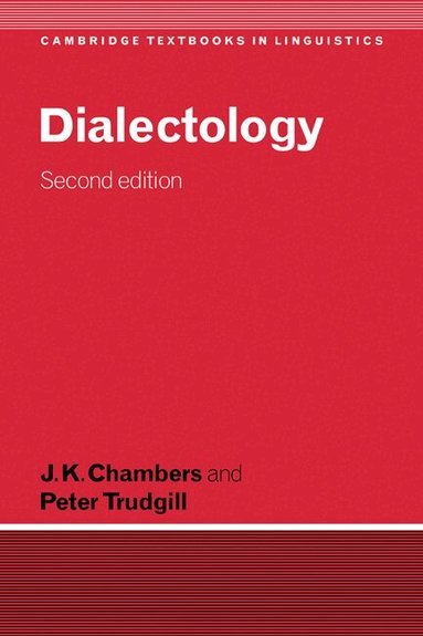J. K. Chambers, Peter Trudgill, S. R. Anderson - Dialectology, Häftad