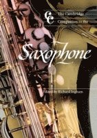 bokomslag The Cambridge Companion to the Saxophone