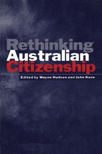 bokomslag Rethinking Australian Citizenship