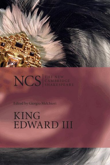 William Shakespeare, Giorgio Melchiori - King Edward III, Häftad