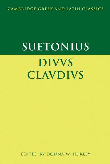 Suetonius, Donna W. Hurley - Suetonius: Diuus Claudius, Häftad