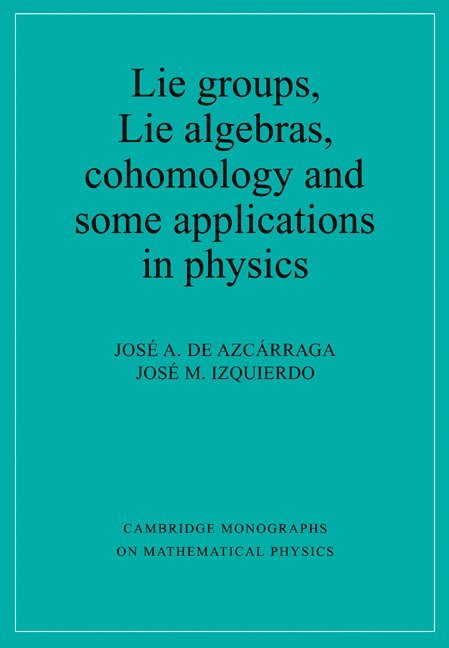 Lie Groups, Lie Algebras, Cohomology and some Applications in Physics 1