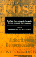 bokomslag Conflict, Cleavage, and Change in Central Asia and the Caucasus