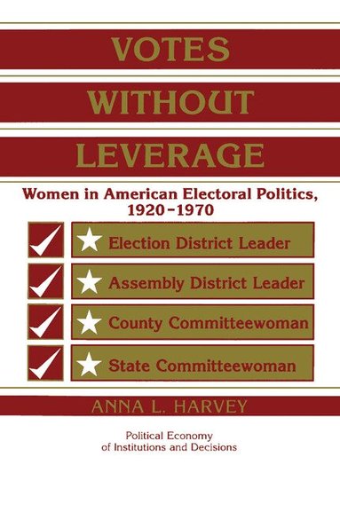 Anna L. Harvey, Randall Calvert, Thrainn Eggertsson - Votes without Leverage, Häftad