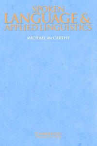 bokomslag Spoken Language and Applied Linguistics