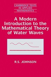 bokomslag A Modern Introduction to the Mathematical Theory of Water Waves