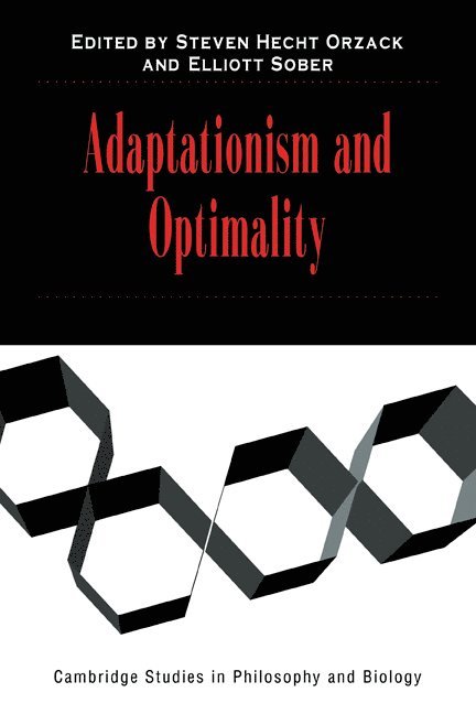 Adaptationism and Optimality 1