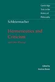 bokomslag Schleiermacher: Hermeneutics and Criticism