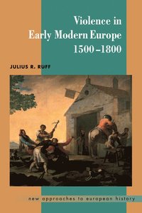 bokomslag Violence in Early Modern Europe 1500-1800